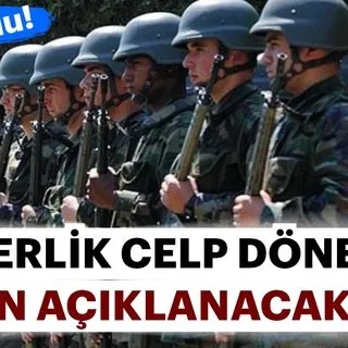 99/1 Askerlik celp yerleri ne zaman açıklanacak? Askerlik celp yerleri açıklanma tarihi belli oldu!
