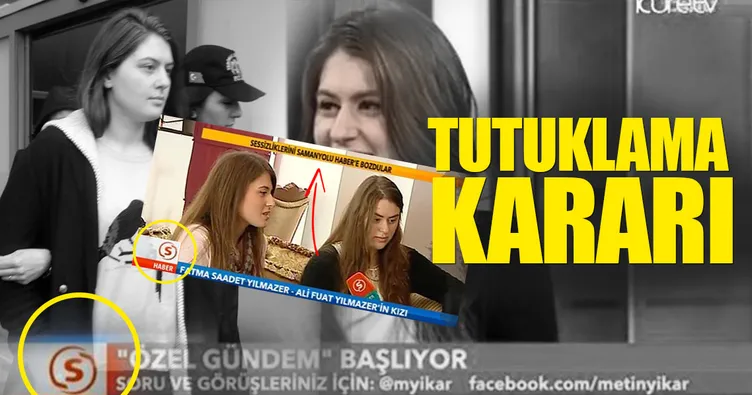 Ali Fuat Yılmazer’in iki kızı da tutuklandı!