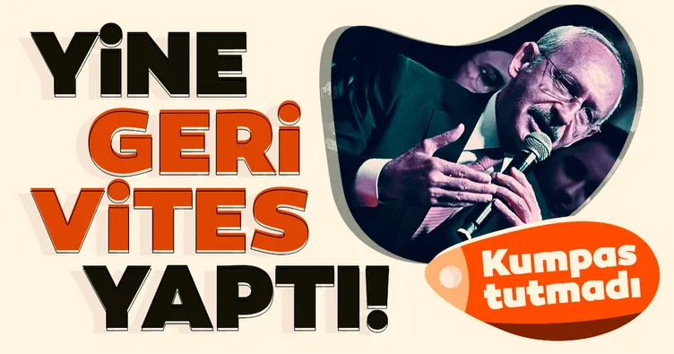 Beştepe’de bir CHP’li kumpası tutmayan Kemal Kılıçdaroğlu yine geri vites yaptı!