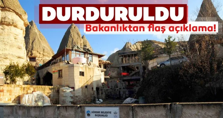 Kültür Bakanlığı: Peribacaları yanındaki otel inşaatı durduruldu