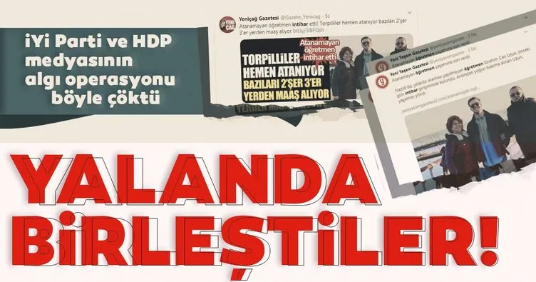 Son dakika: Aynı yalana sarıldılar! İYİ Parti ve HDP medyasının algı operasyonu çöktü...