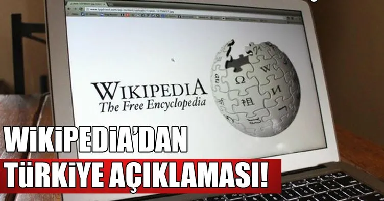 Wikipedia’dan flaş Türkiye açıklaması!
