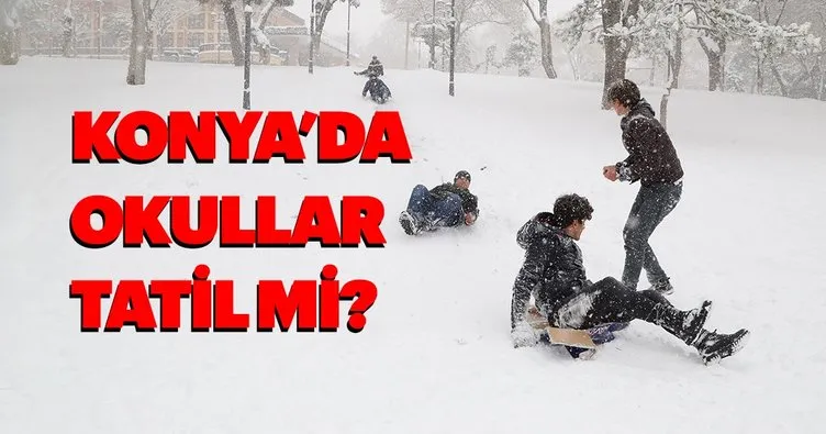 Konya’da yarın okullar tatil olacak mı? Konya Valiliği’nden kar tatili açıklaması geldi mi? 10 Ocak Perşembe