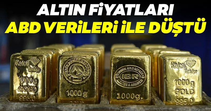 altin fiyatlari abd verileri ile dustu son dakika haberler