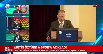 Galatasaray’da ilk aday belli oldu! Metin Öztürk A Spor’a açıkladı! Seçimde tek adayım | Video
