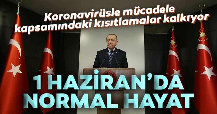 1 Haziran’da normal hayat