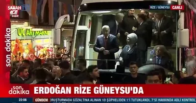 Başkan Erdoğan baba ocağı Güneysu’da!