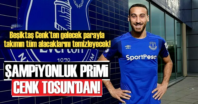 Şampiyonluk primi Tosun Paşa’dan!
