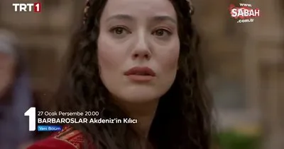 Barbaroslar Akdeniz’in Kılıcı 17. Bölüm Fragmanı yayınlandı Oruç Reis’i kaybettik! | Video
