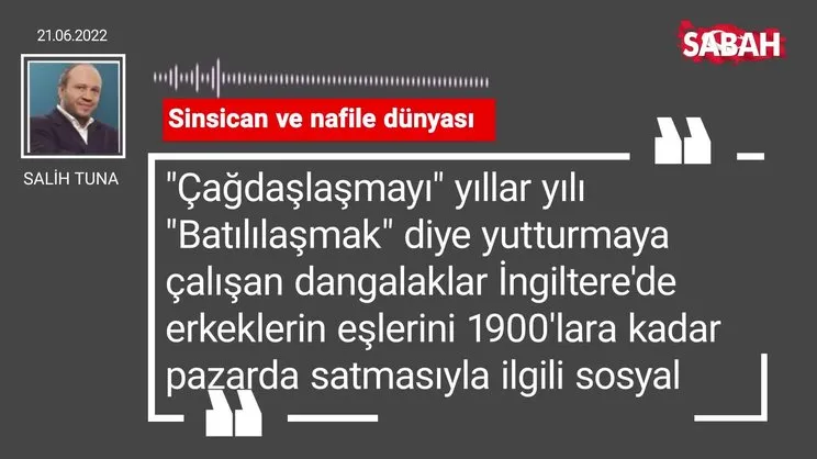 Salih Tuna | Sinsican ve nafile dünyası