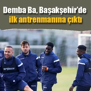 Demba Ba, Baþakþehirde ilk antrenmanýna çýktý