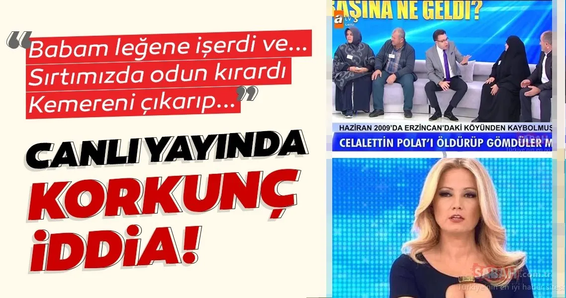 Müge Anlı canlı yayınında son dakika haber! Celalettin Polat olayında korkunç iddia