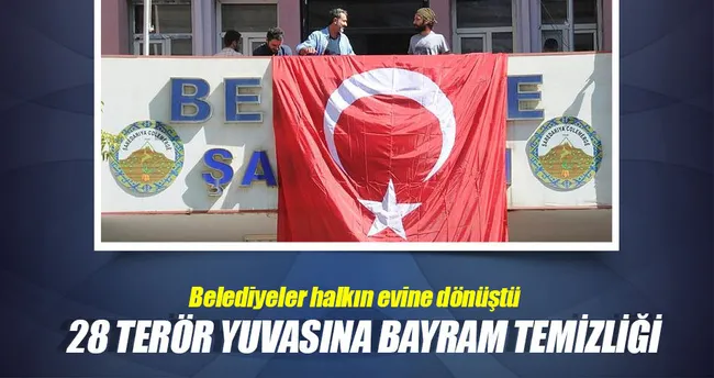 28 terör destekçisi belediyede temizlik