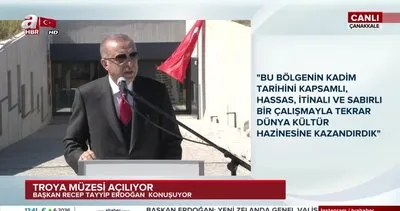 Cumhurbaşkanı Erdoğan, Çanakkale’de Troya Müzesi açılış töreninde konuştu