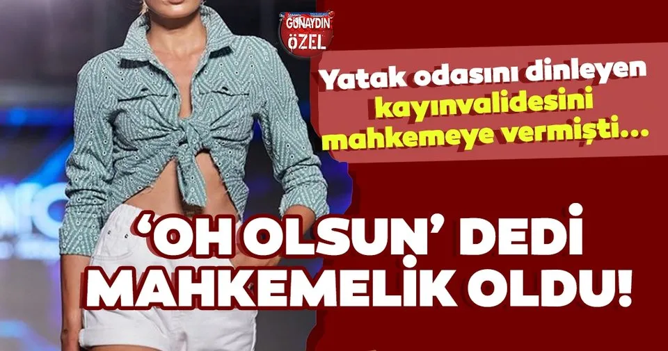 ‘Oh olsun’ demek suç değil! Sinem Sülün yatak odasını dinleyen