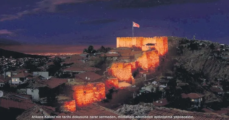 Ankara Kalesi ışık saçacak
