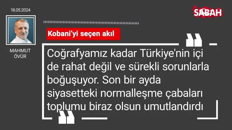 Mahmut Övür | Kobani'yi seçen akıl