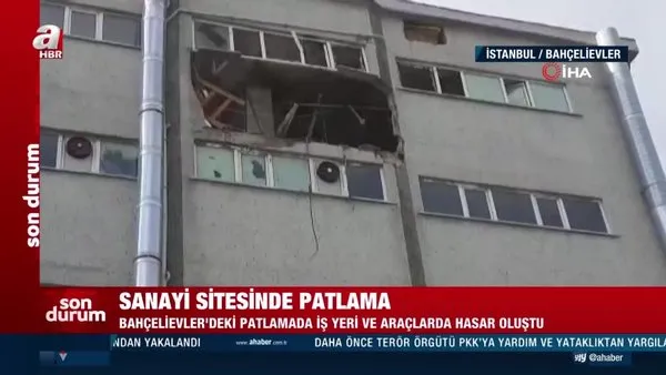 Son dakika: İstanbul Bahçelievler'de sanayi sitesinde patlama | Video