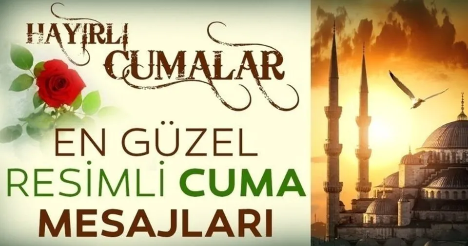 Yeni Kisa Ve Resimli Cuma Mesajlari Ile Sozleri 3 Temmuz 2020 Anlamli Huzur Veren Resimli Cuma Mesajlari Ile Hayirli Cumalar Mesaji En Son Haber