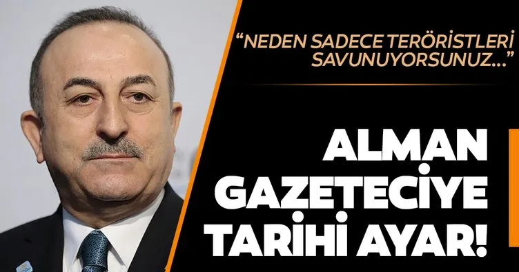 Son dakika: Dışişleri Bakanı Mevlüt Çavuşoğlu’ndan Alman gazeteciye tarihi ayar!