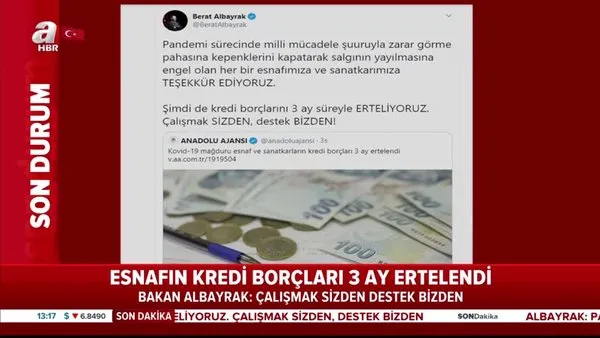 Son dakika: Hazine ve Maliye Bakanı Berat Albayrak'tan müjde... O borçlar 3 ay ertelendi! | Video