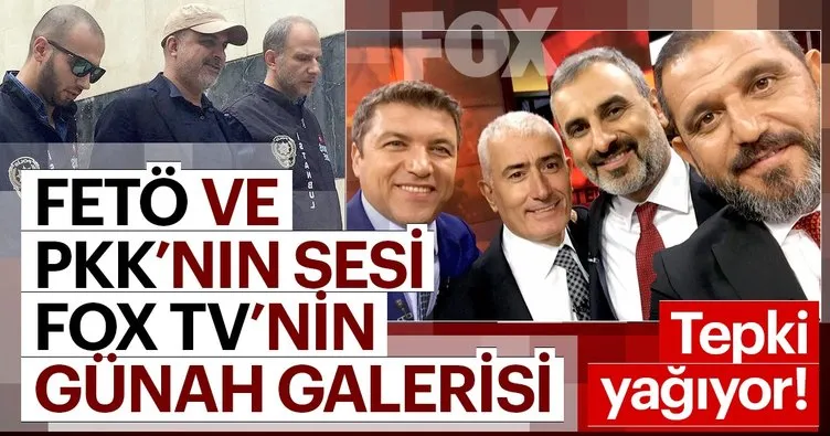 FETÖ ve PKK’nın sesi Fox TV’nin günah galerisi