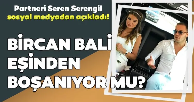 Bircan Bali ve Ömer Gezen boşanıyor mu? Söylemezsem Olmaz’daki partneri Seren Serengil açıkladı!