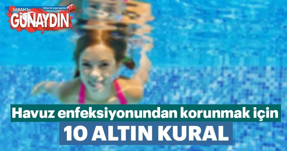 cocugunuzu saat basi havuzdan cikarin saglik haberleri