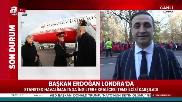 Başkan Erdoğan Londra'da! NATO Devlet ve Hükümet Başkanları Zirvesi'ne katılacak!