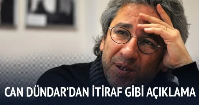Can Dündar kirli siyaseti itiraf etti