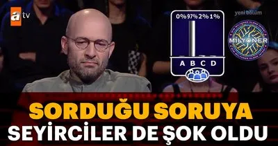 Sorduğu soruya seyirciler de şok oldu! Kim Milyoner Olmak İster 819. bölüm soru ve cevapları