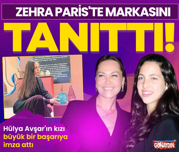 Zehra Paris’te markasını tanıttı