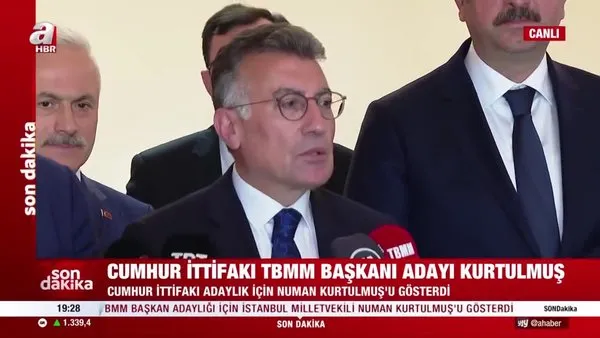 SON DAKİKA: AK Parti'nin Meclis Başkanı adayı Numan Kurtulmuş oldu | Video