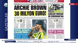 Archie Brown 30 milyon euro!
