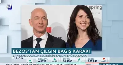 Bezos’tan çılgın bağış kararı
