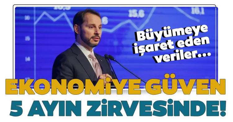 Ekonomiye güven 5 ayın zirvesinde
