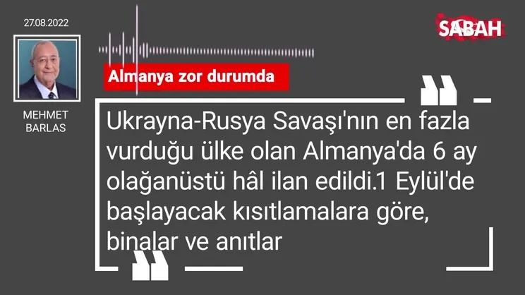 Mehmet Barlas | Almanya zor durumda