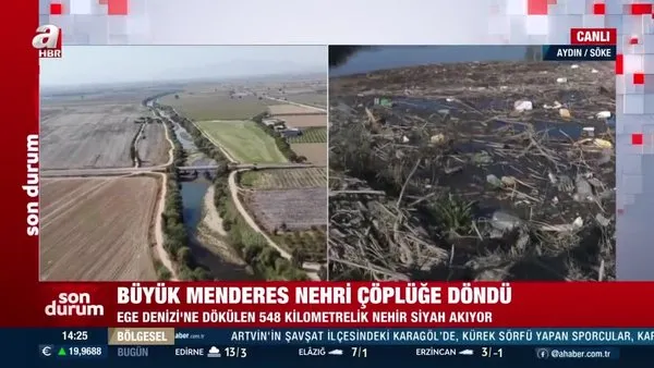 SON DAKİKA: Büyük Menderes Nehri çöplüğe döndü! Bakanlık harekete geçti... | Video