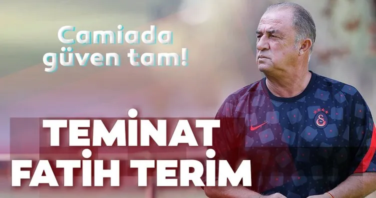 Galatasaray’da teminat Fatih Terim!