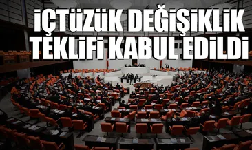 İçtüzük değişiklik teklifi kabul edildi!