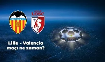 Lille Valencia maçı ne zaman, saat kaçta? Lille Valencia maçı hangi kanalda canlı yayınlanacak?