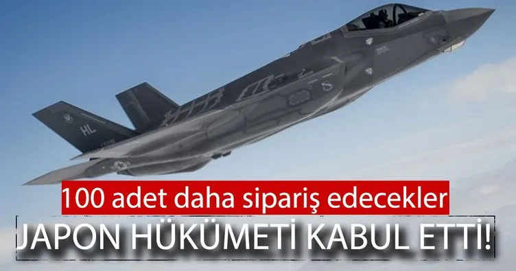 Japonya, ABD’den 100 F-35 daha sipariş edecek