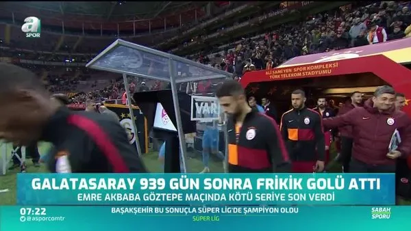 Galatasaray 939 Gun Sonra Frikik Golu Atti Videosunu Izle Sabah Tv
