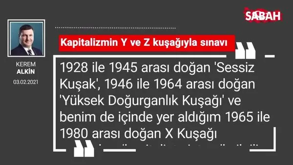 kerem alkin kapitalizmin y ve z kusagiyla sinavi