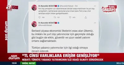 Son dakika: Bakan Nebati duyurdu! Türk Lirası cinsi varlıklara erişim imkanı genişletilecek | Video
