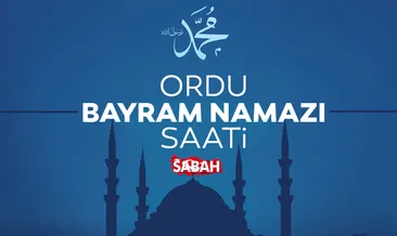 Ordu’da bayram namazı saat kaçta? 2026 Diyanet ile Ordu bayram namazı saati