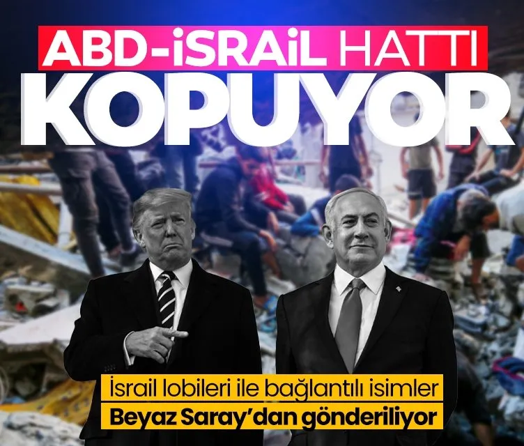 ABD – İsrail hattı kopuyor