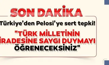 Son dakika haberi: Bakan Çavuşoğlu’ndan Pelosi’nin küstah sözlerine sert tepki! Türk milletinin iradesine saygı duymayı öğreneceksiniz