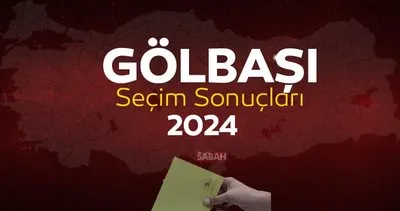 Ankara Gölbaşı Seçim Sonuç Ekranı! YSK verileriyle Gölbaşı yerel seçim sonuçları 2024