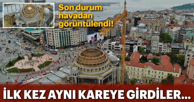 Taksim Camii ile Rum Ortadoks kilisesi aynı karede görüntülendi